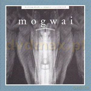 Mogwai: Kicking A Dead Pig: Mogwai Songs Remixed [CD]