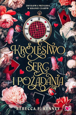 Wicked Darlings (Tom 2) Królestwo serc i pożądania - Rebecca F. Kenney, Marta Komorowska, Marta Stochmiałek [KSIĄŻKA]