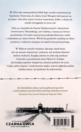Wybór. Przetrwać niewyobrażalne i żyć - Edith Eva Eger, Barbara Szelewa [KSIĄŻKA]