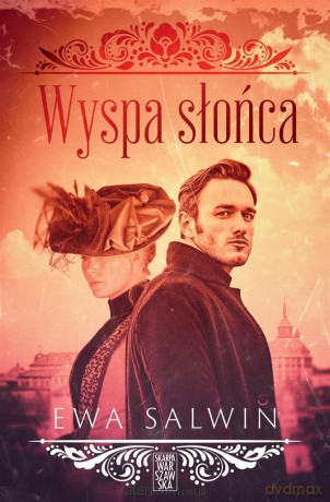 Wyspa słońca - Ewa Salwin [KSIĄŻKA]