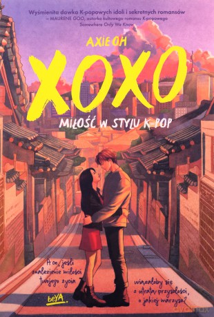 XOXO. Miłość w stylu K-pop - Axie Oh [KSIĄŻKA]