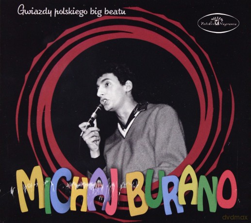 Gwiazdy polskiego big beatu: Michaj Burano (digipack) [CD]