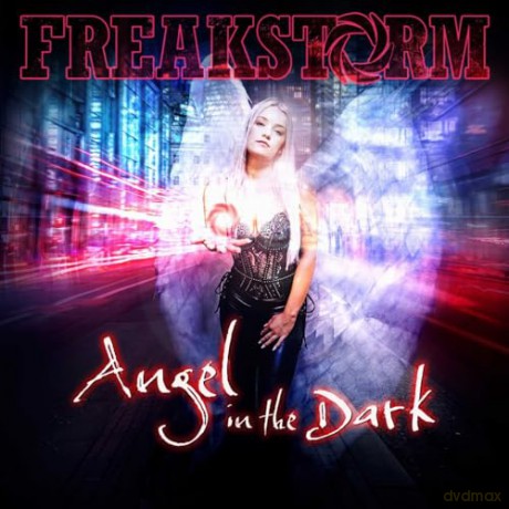 Freakstorm: Angel In The Dark [CD]