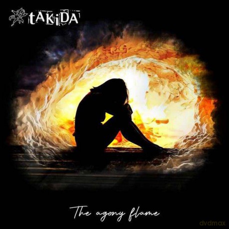 Takida: The Agony Flame (Limited) (digipack) [CD]