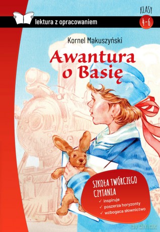 Awantura o Basię. Lektura z opracowaniem - Kornel Makuszyński [KSIĄŻKA]