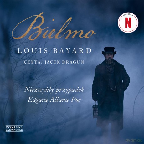 Bielmo. Niezwykły przypadek Edgara Allana Poe - Louis Bayard [AUDIOBOOK]