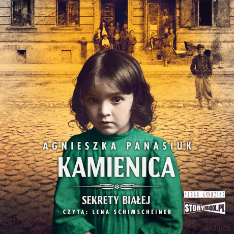 Kamienica. Sekrety Białej (Tom 1) - Agnieszka Panasiuk [AUDIOBOOK]