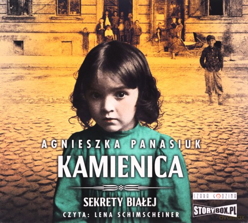 Kamienica. Sekrety Białej (Tom 1) - Agnieszka Panasiuk [AUDIOBOOK]