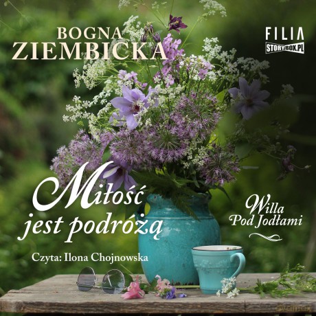 Miłość jest podróżą - Bogna Ziembicka [AUDIOBOOK]