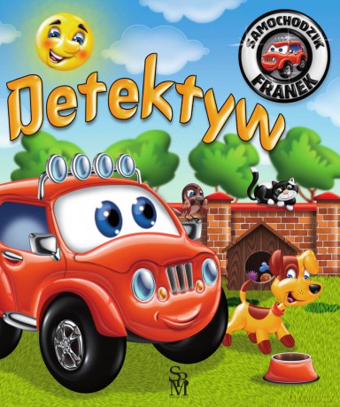 Detektyw. Samochodzik Franek - Elżbieta Wójcik, Wojciech Górski [KSIĄŻKA]