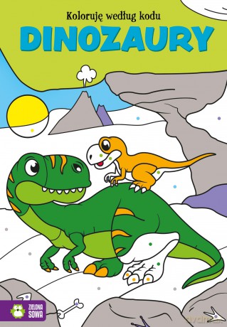 Dinozaury. Koloruję według kodu [KSIĄŻKA]