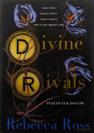 Divine Rivals. Pojedynek bogów. Letters of Enchantment (Tom 1) - Rebecca Ross [KSIĄŻKA]