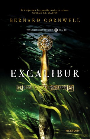 Excalibur - Bernard Cornwell [KSIĄŻKA]