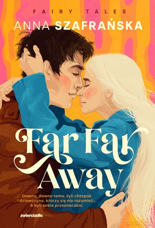 Far Far Away - Anna Szafrańska [KSIĄŻKA]