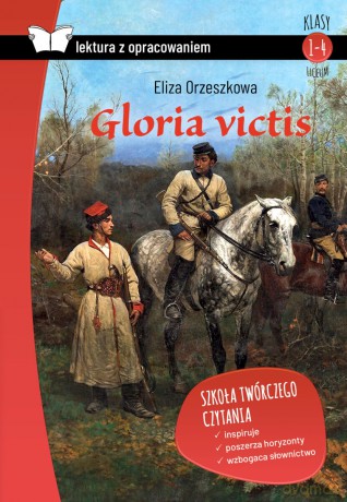 Gloria victis. Lektura z opracowaniem - Eliza Orzeszkowa [KSIĄŻKA]