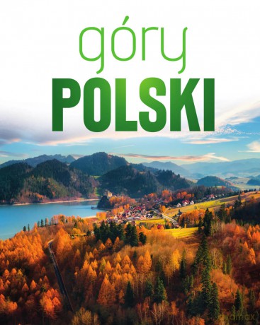 Góry Polski [KSIĄŻKA]