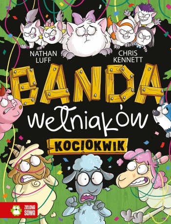 Kociokwik. Banda Wełniaków - Nathan Luff [KSIĄŻKA]
