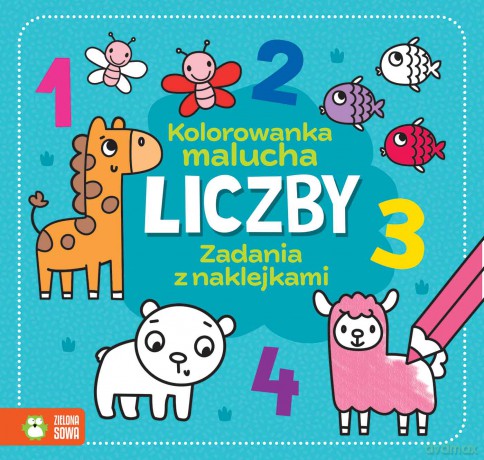 Liczby. Kolorowanka malucha [KSIĄŻKA]