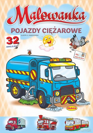 Pojazdy ciężarowe. Malowanka - Włodzimierz Kruszewski, Ernest Błędowski [KSIĄŻKA]