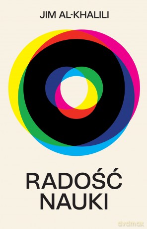 Radość nauki - Jim Al-Khalili [KSIĄŻKA]