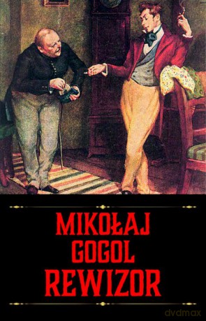 Rewizor - Mikołaj Gogol [KSIĄŻKA]