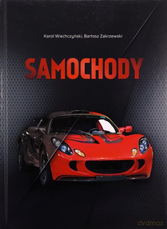 Samochody - Karol Wiechczyński, Bartosz Zakrzewski [KSIĄŻKA]