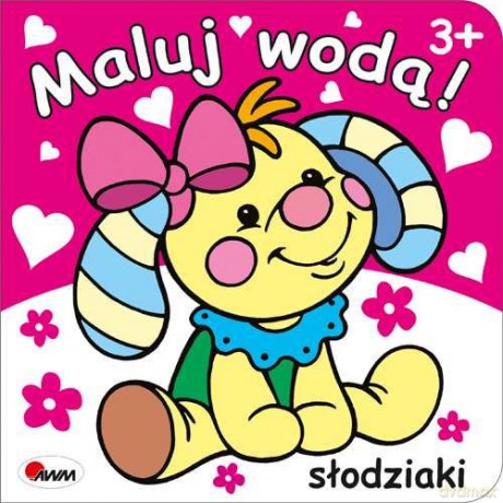 Słodziaki. Maluj wodą! [KSIĄŻKA]