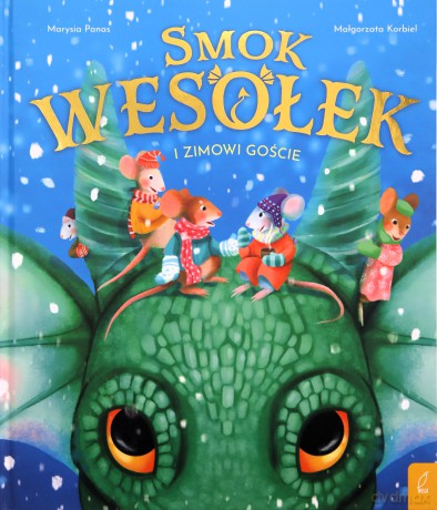 Smok Wesołek i zimowi goście - Małgorzata Korbiel [KSIĄŻKA]