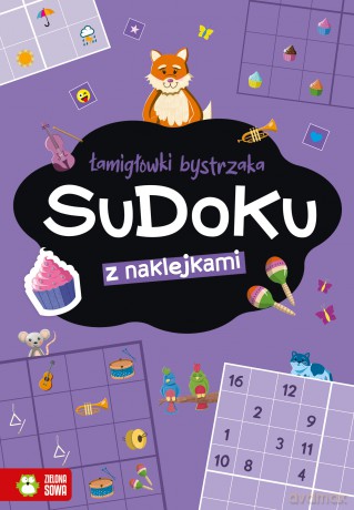 Sudoku. Łamigłówki bystrzaka - Zuzanna Osuchowska [KSIĄŻKA]