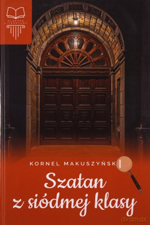 Szatan z siódmej z klasy - Kornel Makuszyński [KSIĄŻKA]