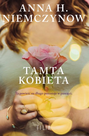 Tamta kobieta - Anna H. Niemczynow [KSIĄŻKA]
