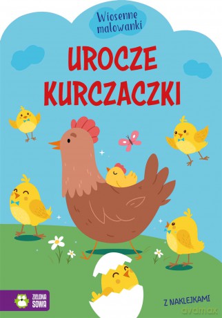 Urocze kurczaczki. Wiosenne malowanki [KSIĄŻKA]