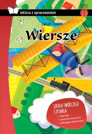 Wiersze. Lektura z opracowaniem - Julian Tuwim [KSIĄŻKA]