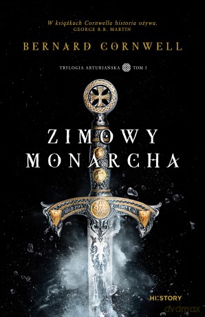 Zimowy monarcha - Bernard Cornwell [KSIĄŻKA]