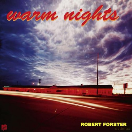 Robert Forster: Warm Nights [2xWinyl]