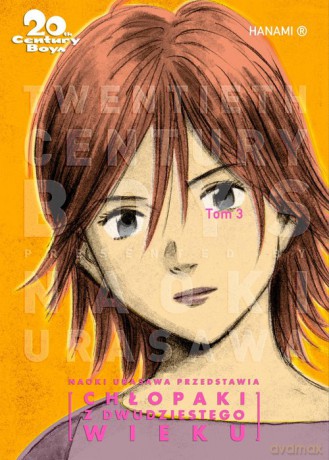 20th Century Boys Chłopaki z XX wieku (Tom 3) - Naoki Urasawa [KOMIKS]