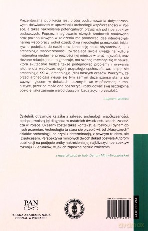 Archeologia wobec materialnych śladów współczesności [KSIĄŻKA]