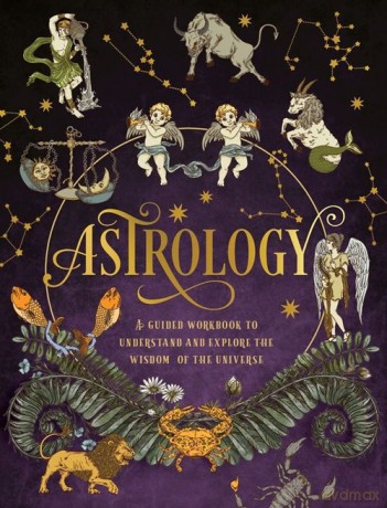 Astrology: A Guided Workbook [KSIĄŻKA]