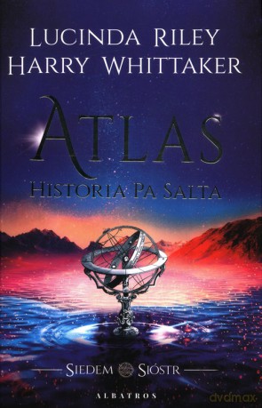 Atlas Historia Pa Salta (wydanie specjalne) z kartami - Lucinda Riley, Harry Whittaker [KSIĄŻKA]