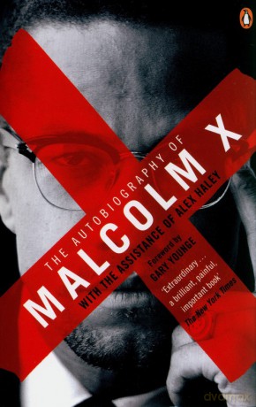 Autobiography of Malcolm X - Malcolm X [KSIĄŻKA]