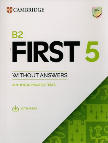 B2 First 5 Student's Book without Answers with Audio [KSIĄŻKA]