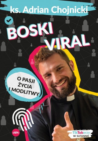Boski viral - Adrian Chojnicki [KSIĄŻKA]