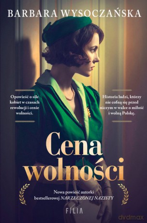Cena wolności - Barbara Wysoczańska [KSIĄŻKA]