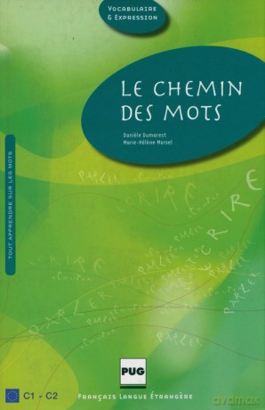 Chemin des mots - Daniele Dumarest [KSIĄŻKA]