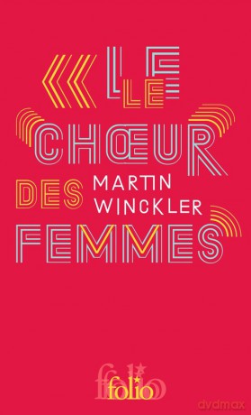 Choeur des femmes - Martin Winckler [KSIĄŻKA]