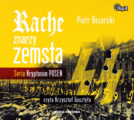Rache znaczy zemsta - Piotr Bojarski [AUDIOBOOK] [CD] 