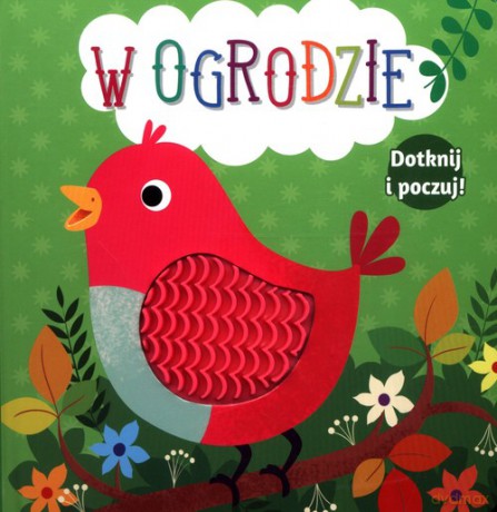 Dotknij i poczuj W ogrodzie [KSIĄŻKA]