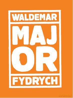major - waldemar fydrych [KSIĄŻKA]