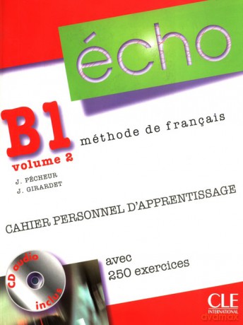 Echo B1 Część 2 Ćwiczenia - Jacques Girardet Jacky Pecheur [KSIĄŻKA]