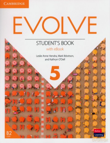 Evolve 5 Student's Book with eBook - Anne Hendra Leslie, Mark Ibbotson [KSIĄŻKA]